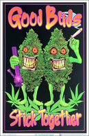 Black Ball Corp GOOD BUDS STICK TOGETHER BLACK LIGHT POSTER - Darkest Hour Apparel
