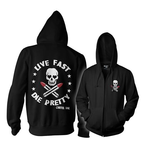 CARTEL INK Live Fast Die Pretty - HOODIE - Darkest Hour Apparel